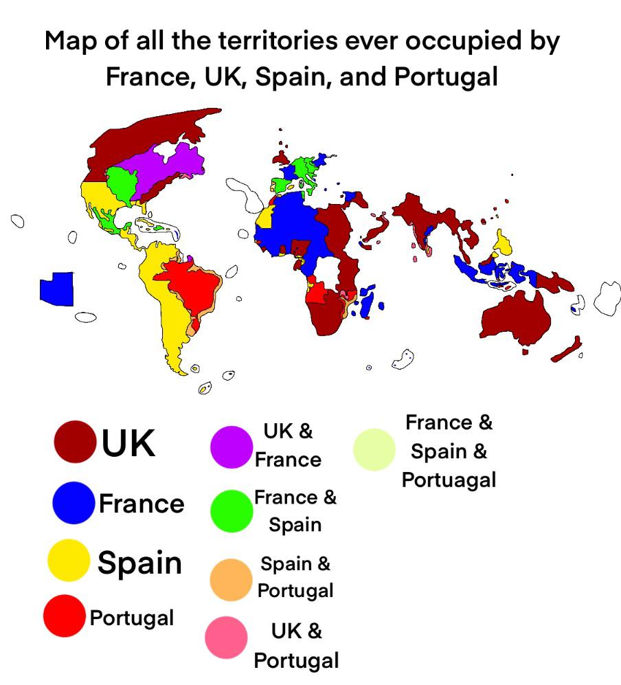 All the territory that the UK, France, Spain, and Portugal have ever