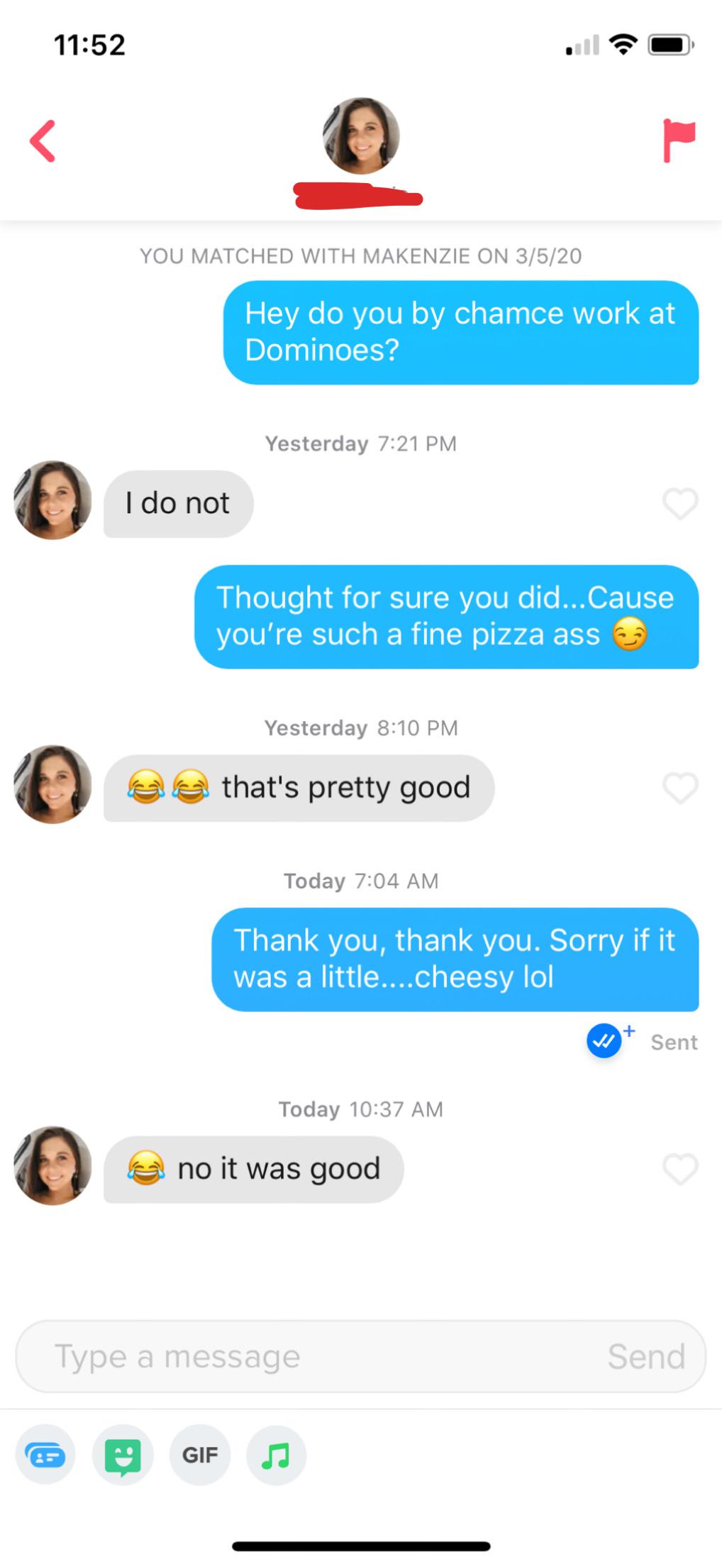 Pickup line delivered in 30 minutes or less guaranteed Tinder