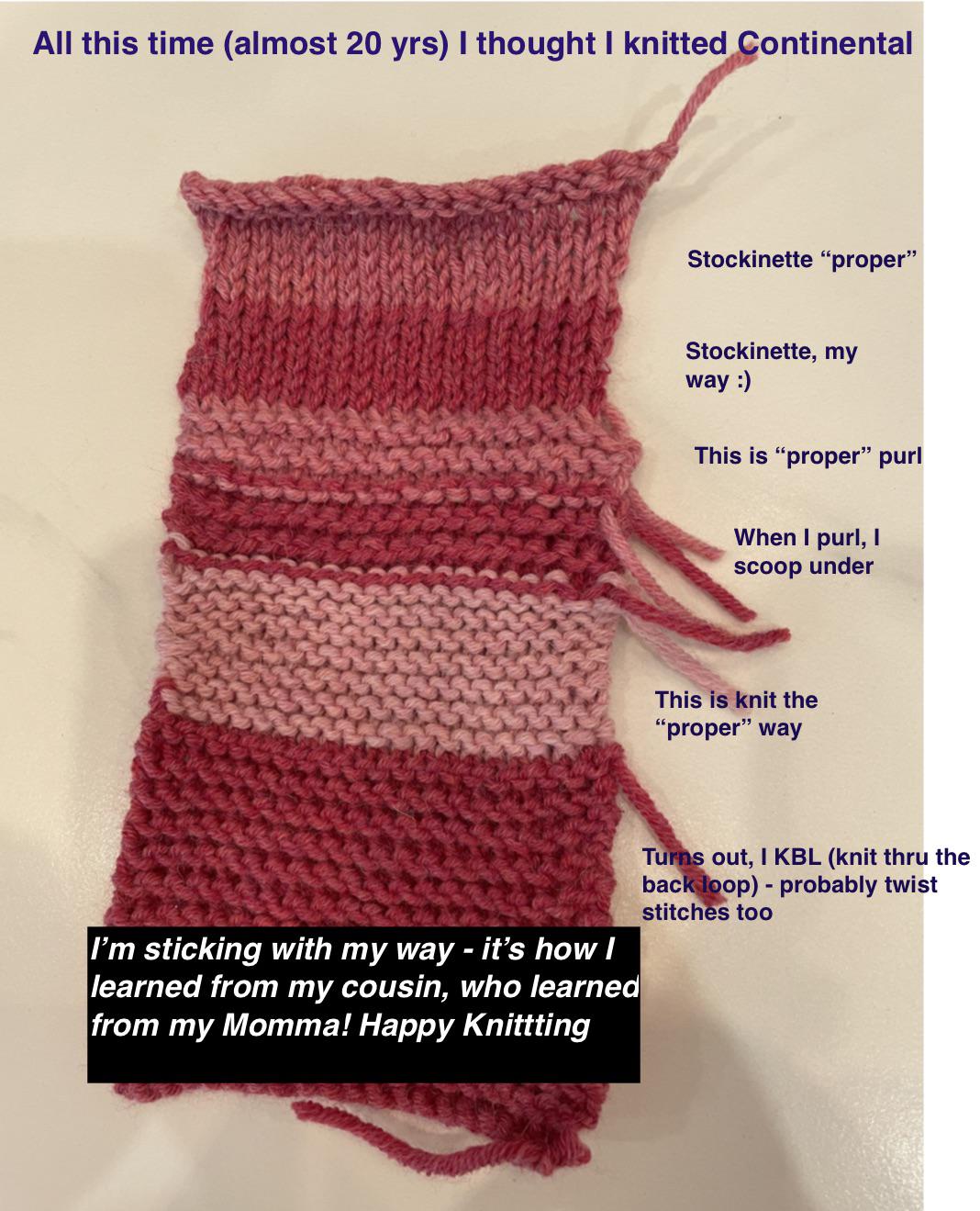 I guess I’m not a continental knitter after all. I was curious how my