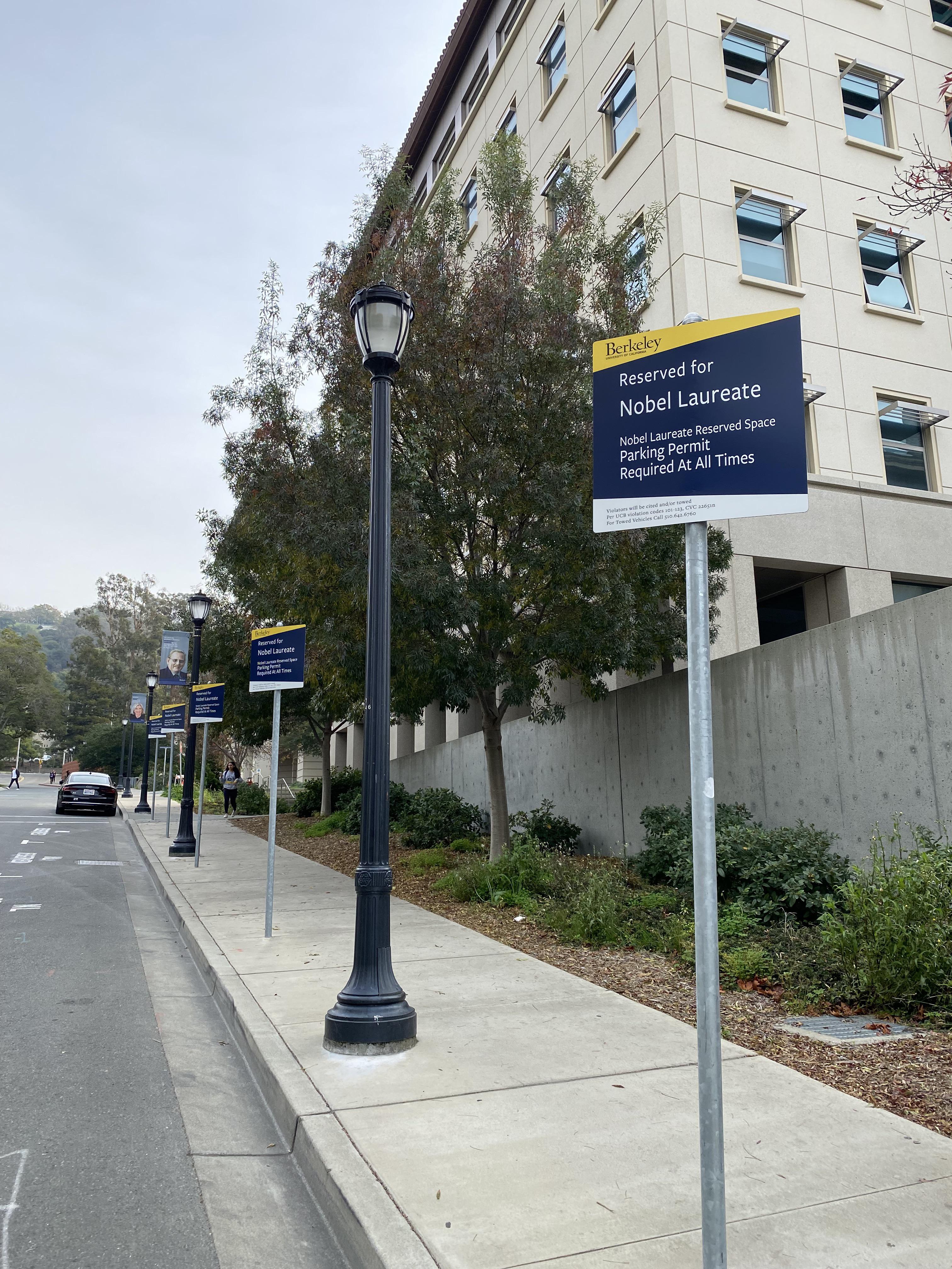 Good old Berkeley, where they reserve the best parking spots for Nobel