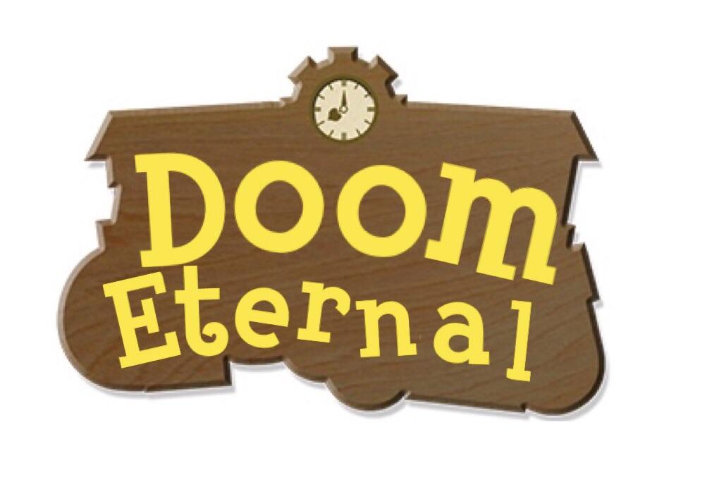 I found it funny how Doom Eternal got delayed to the