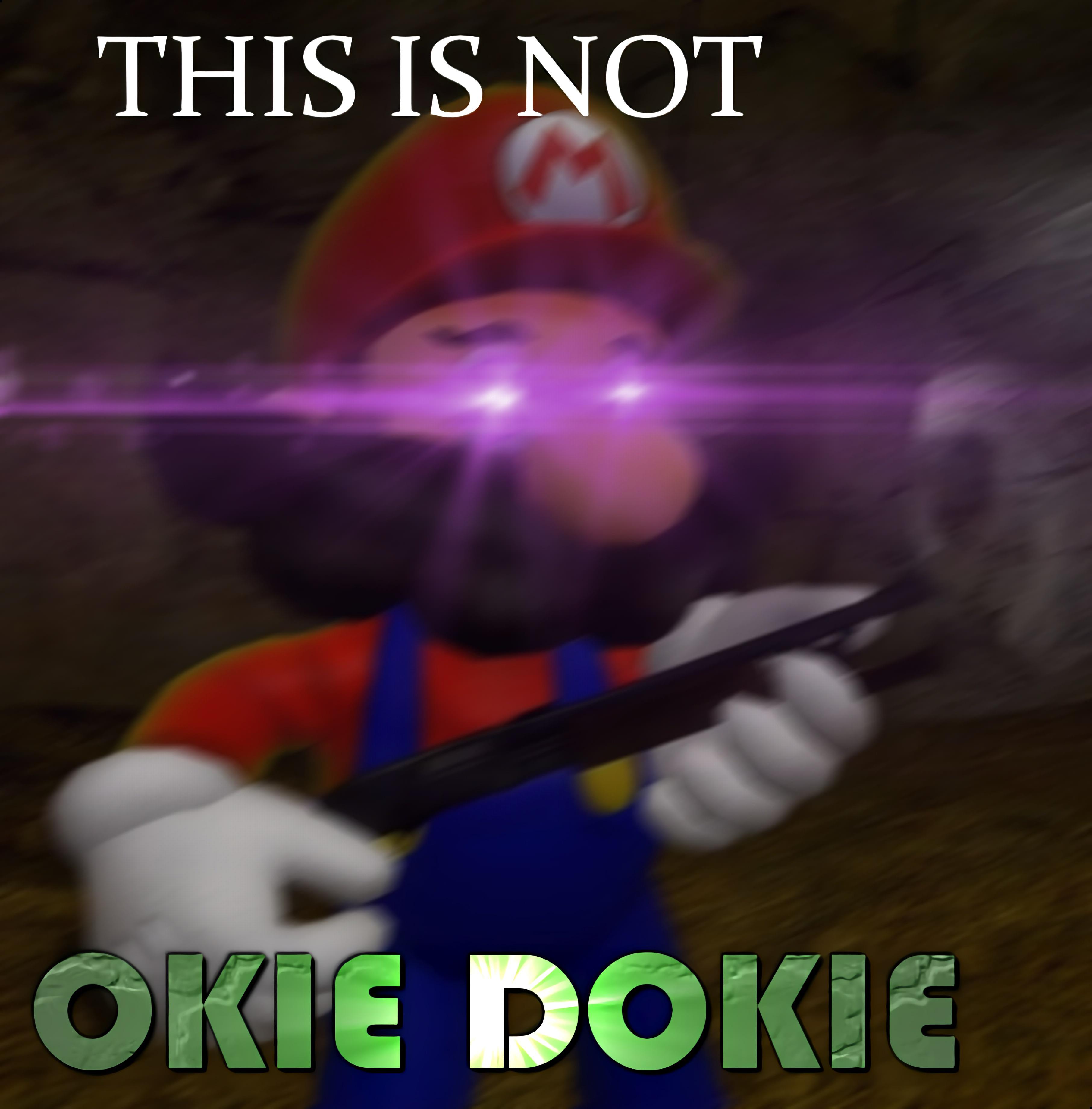 This is not okie dokie r/MemeTemplatesOfficial