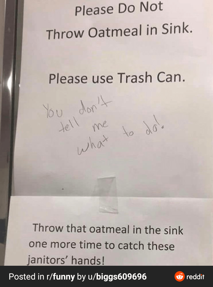 The Janitors Say "Please" 2x... (xpost r/funny) r/civilcivilsavage