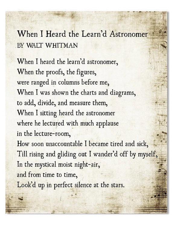 [Poem] “When I Heard the Learn'd Astronomer” by Walt Whitman r/Poetry