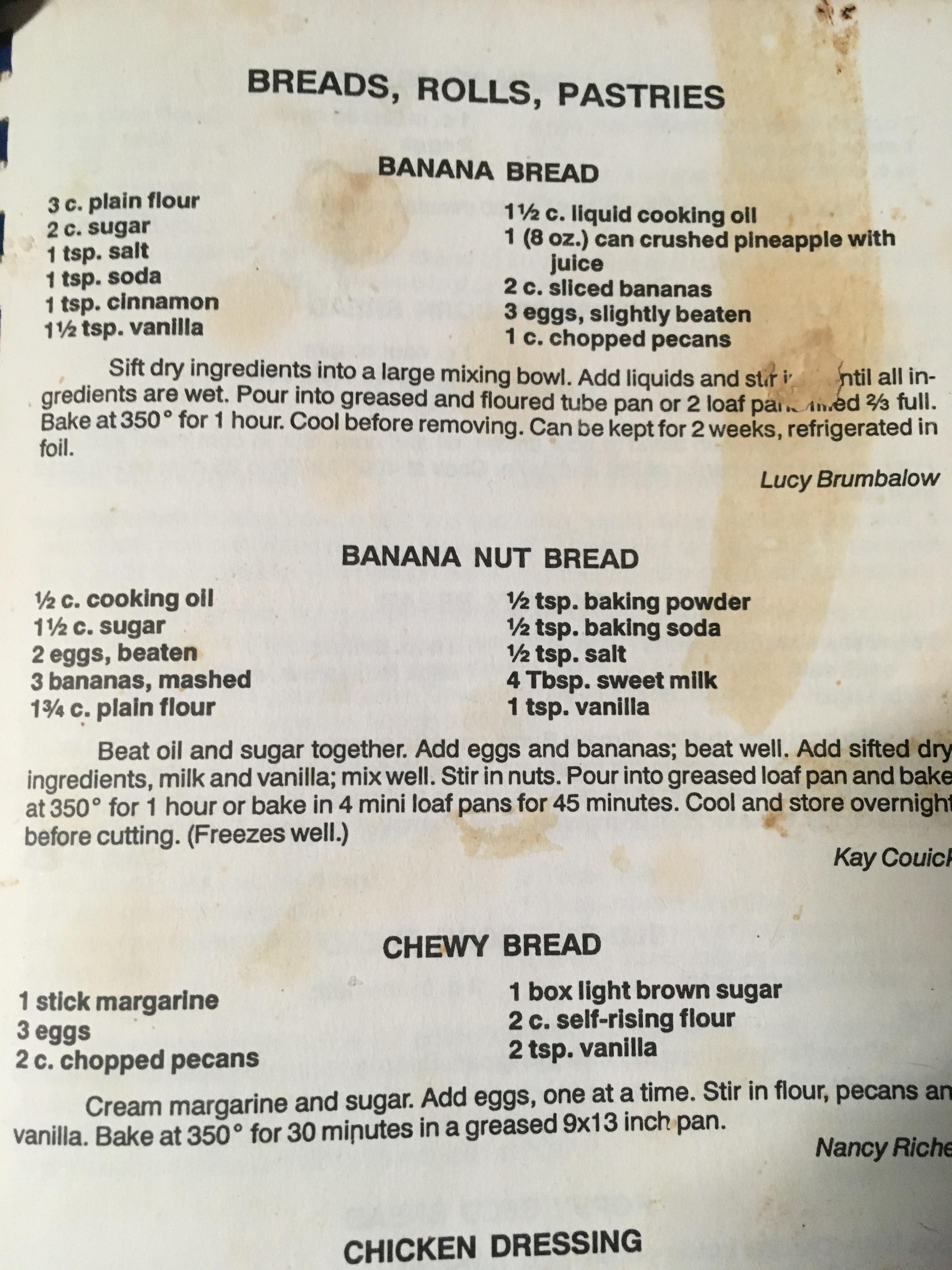 An old church cookbook with the best/easiest banana bread recipe. I