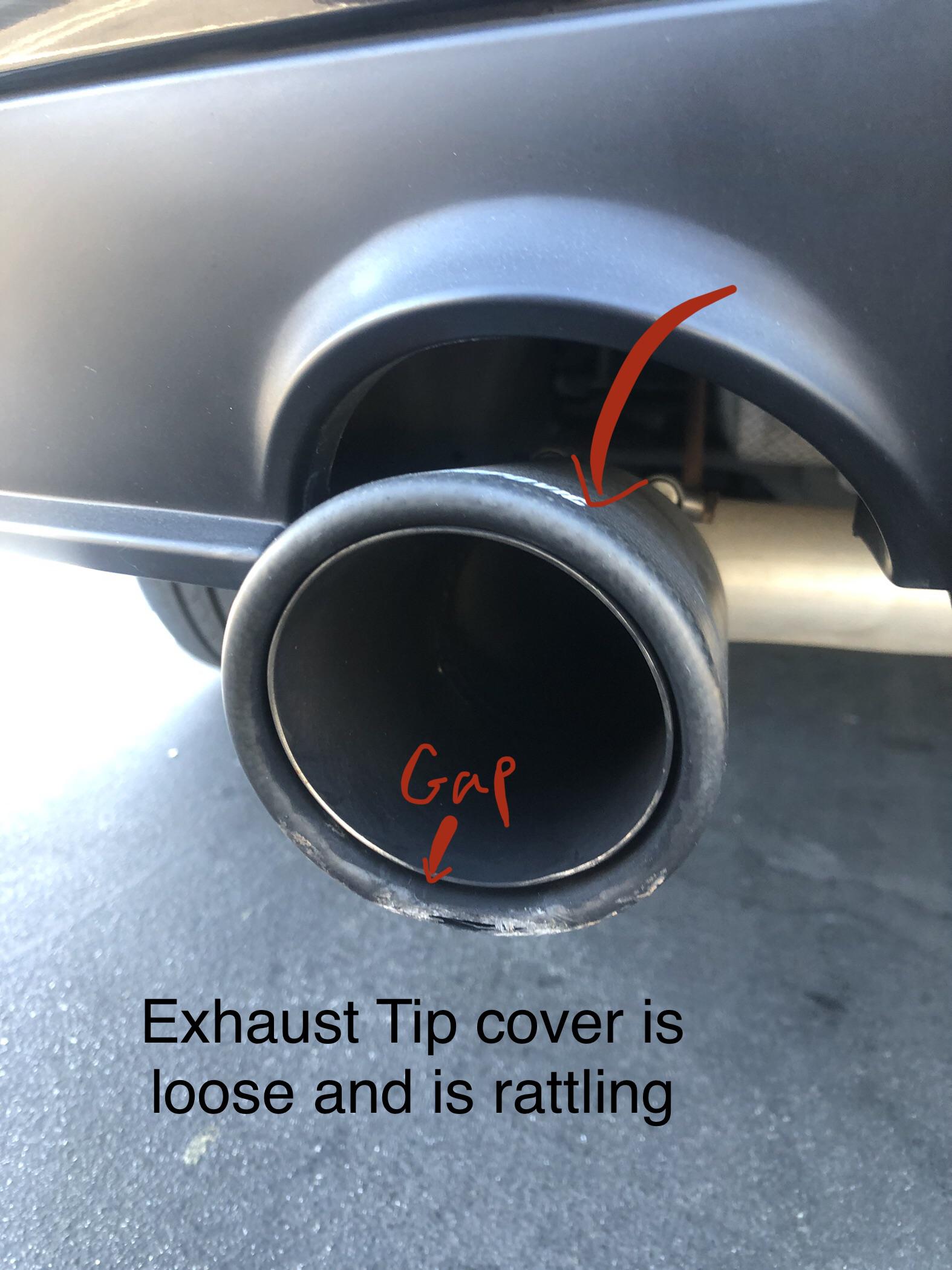 Exhaust tip cover is rattling. Was advised by an AutoZone employee NOT