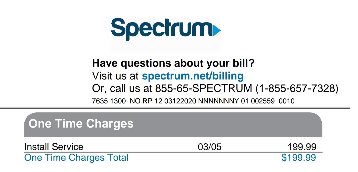 Charter spectrum charged me a 200 installation fee even though they