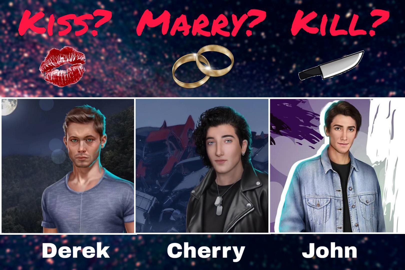 Let's play “Kiss, marry, kill?“ while waiting for the update! Rules in the comments... r