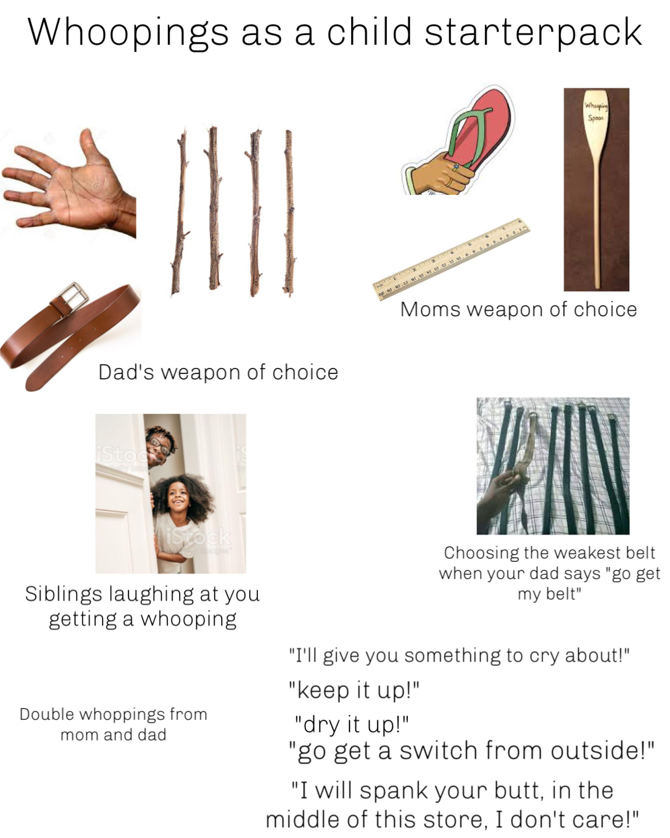 Whoopings as a child starterpack r/starterpacks