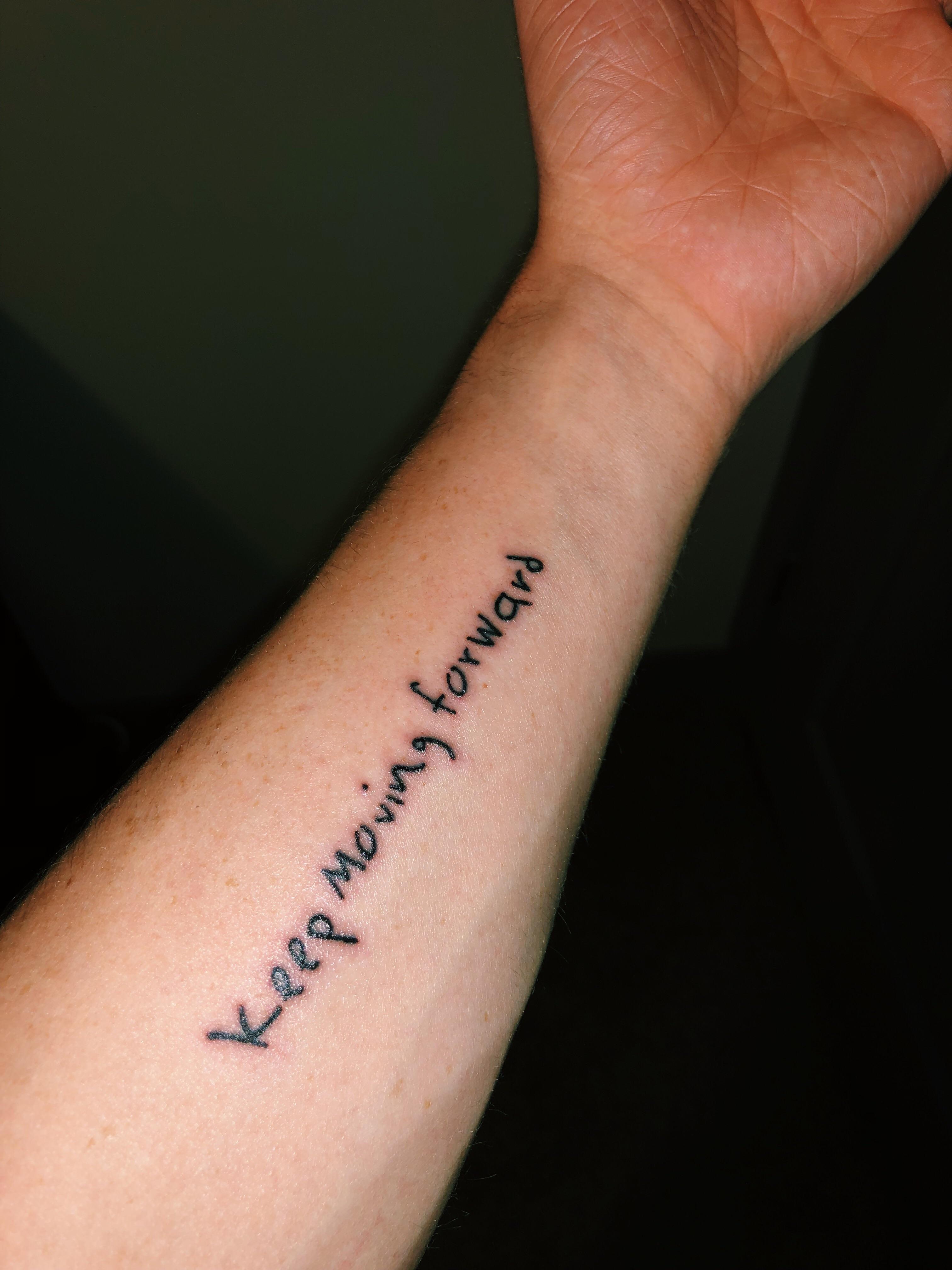 Keep Moving Forward Tattoo
