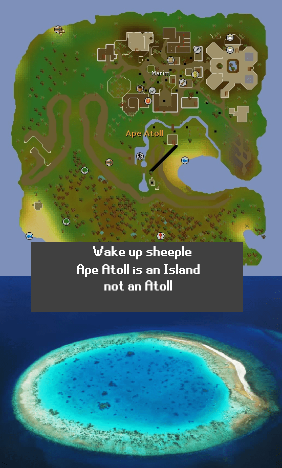 Ape Atoll = Island r/2007scape