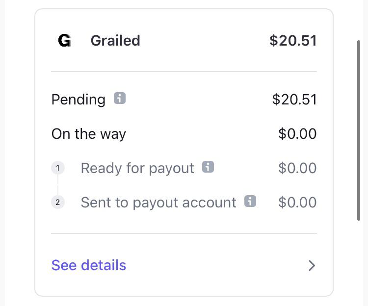 First order sold with Grailed payments. When can I be sure that funds