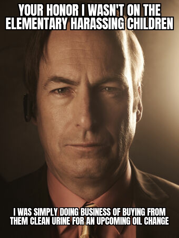 Slipping Jimmy caught slipping into an elementary r/okbuddychicanery