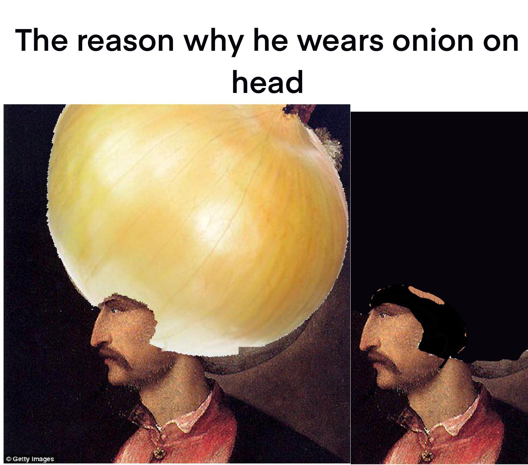 Onion man r/DrewDurnil