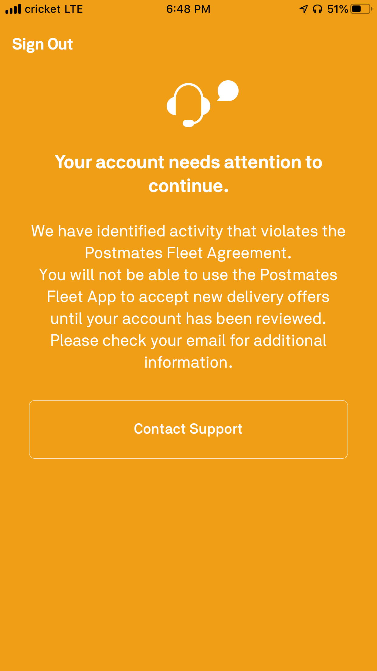Well guys, it was nice knowing postmates. Got deactivated after an