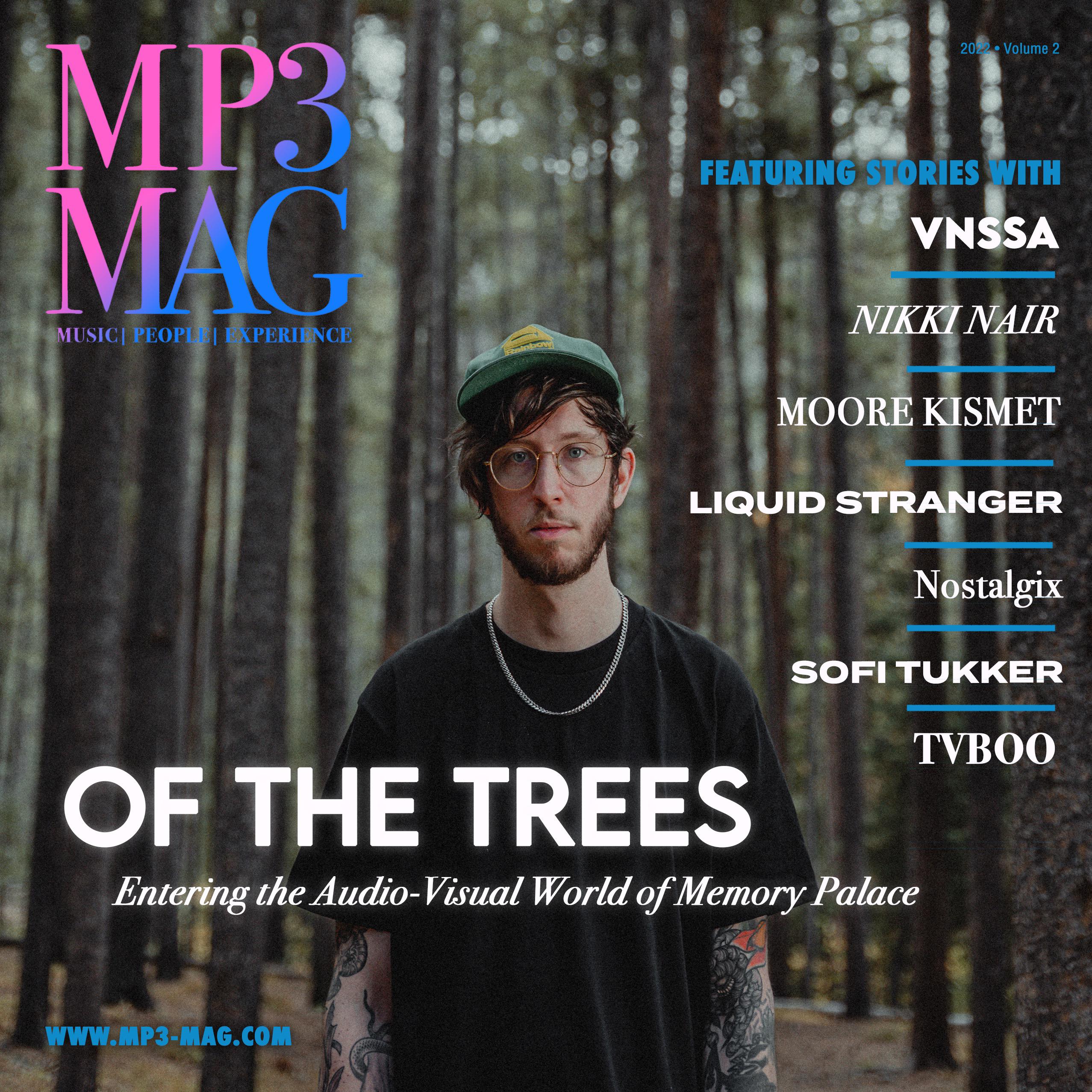 Of The Trees on the Cover of MP3 MAG Print Magazine r/SpaceBass