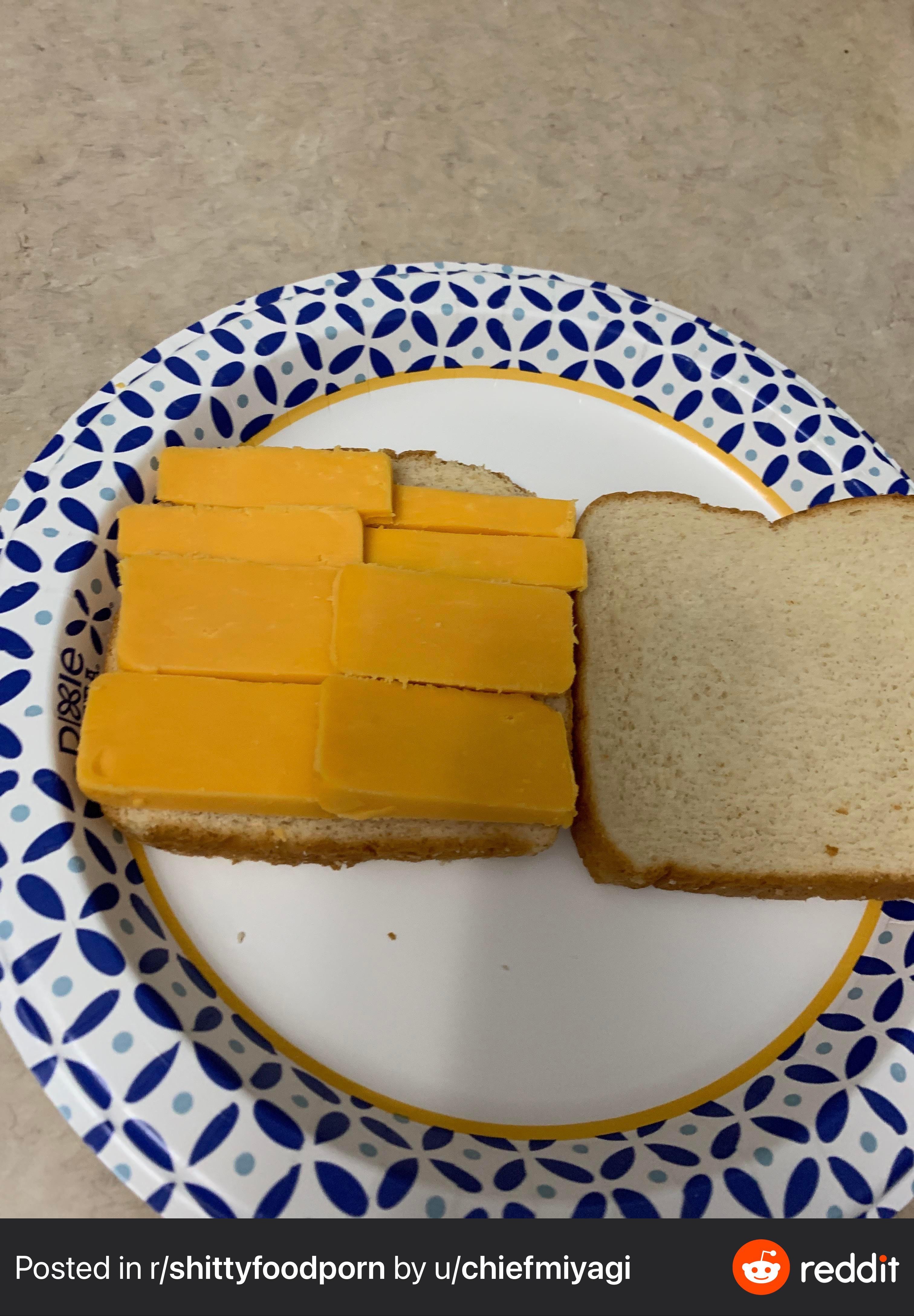 Anyone else eat just cold cheeses sandwiches like me? These used to
