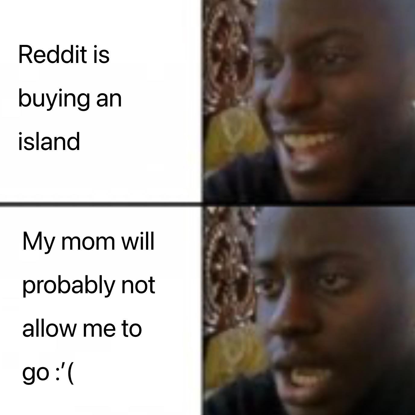 moving out soon Reddit_Island