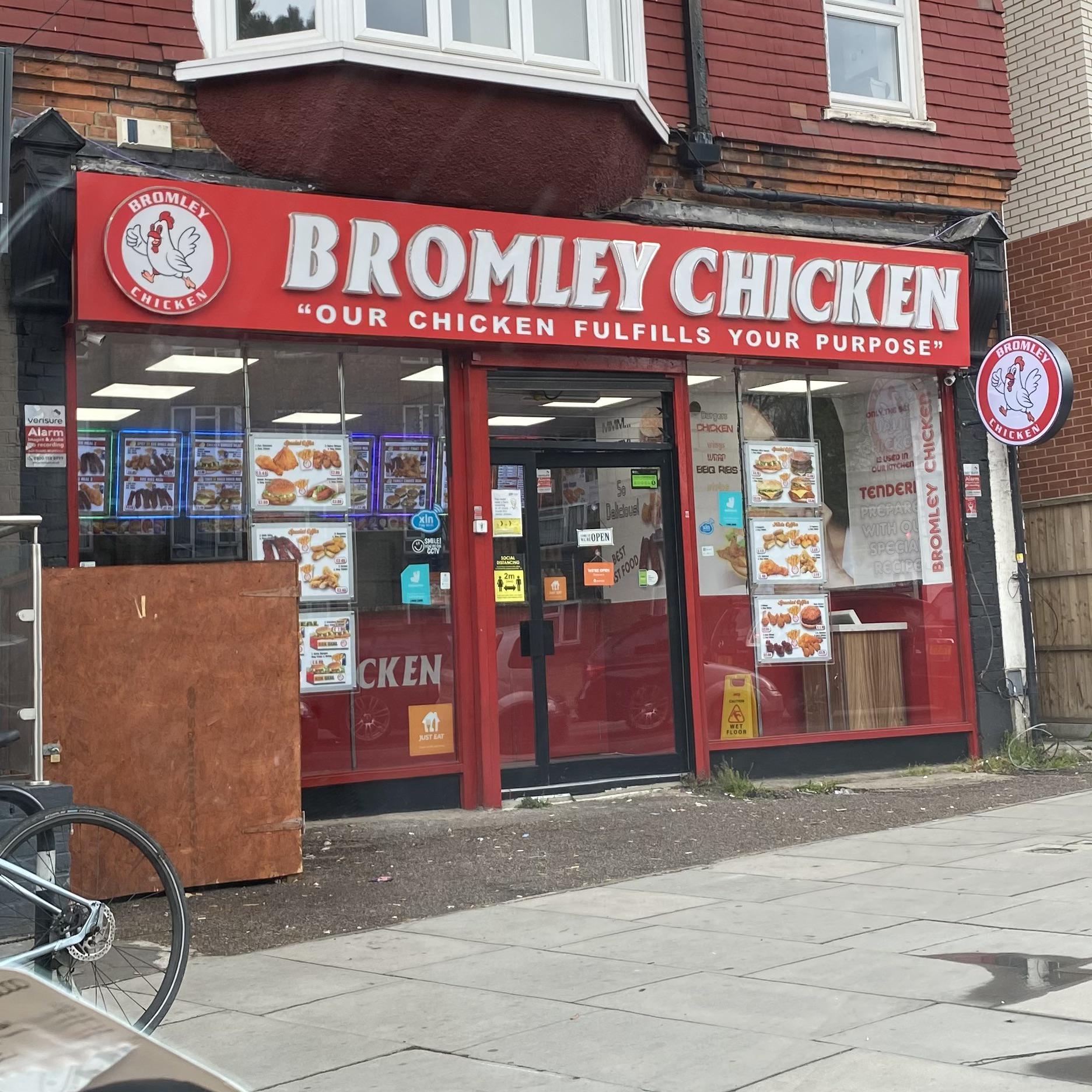 I think this chicken shop slogan is alright r/Bromley