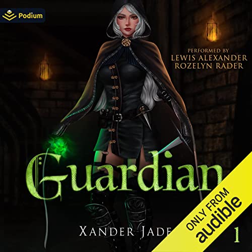 Xander Jade's audiobook Guardian, Book 1, is now available. 7.47 with