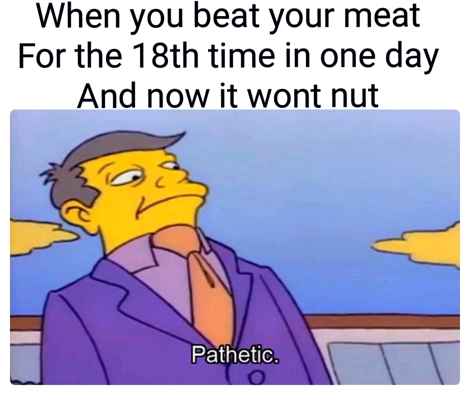 So pathetic memes