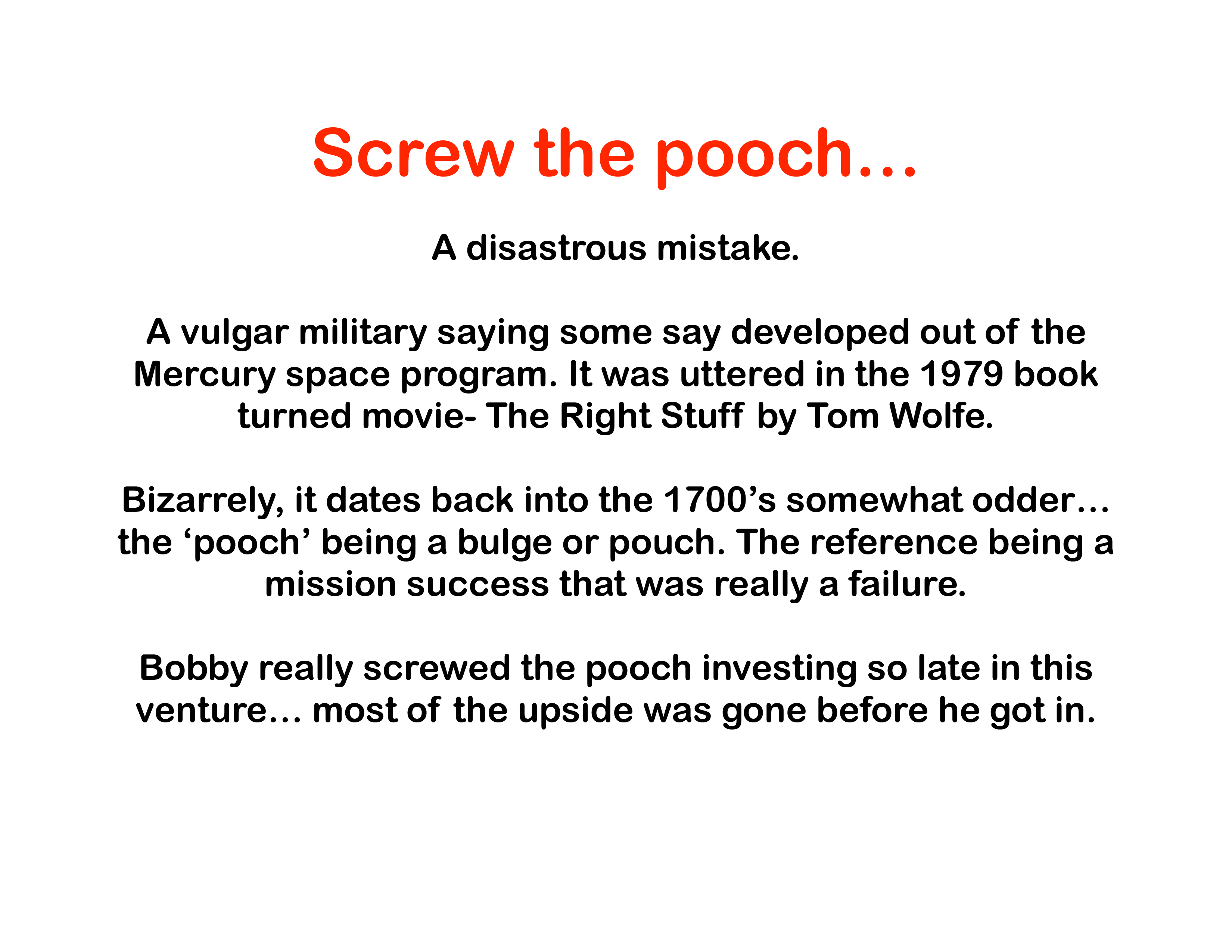 [OC] IDIOMS SCREW THE POOCH r/vocabulary