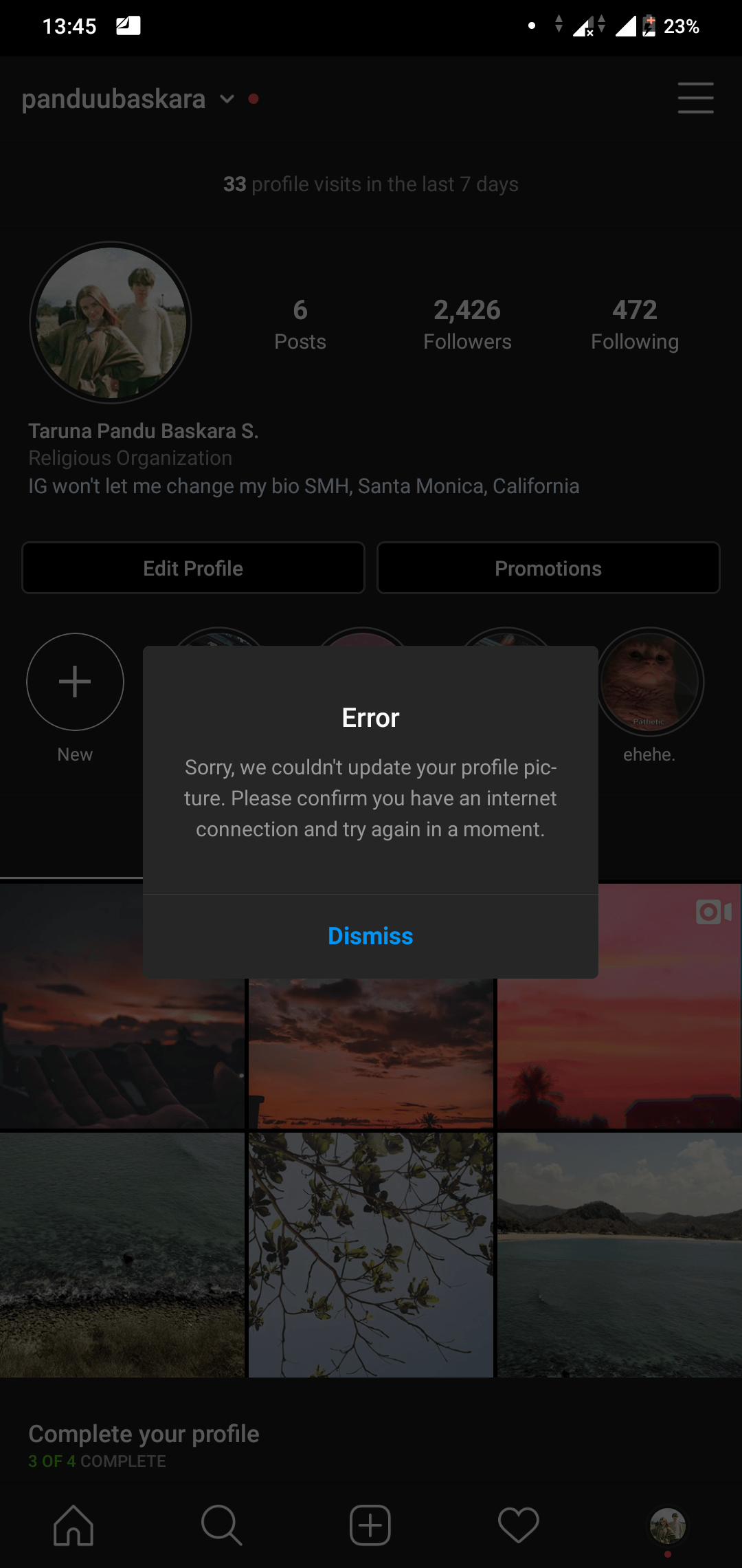 I Can't change anything on my profile(my profile picture, my bio, or