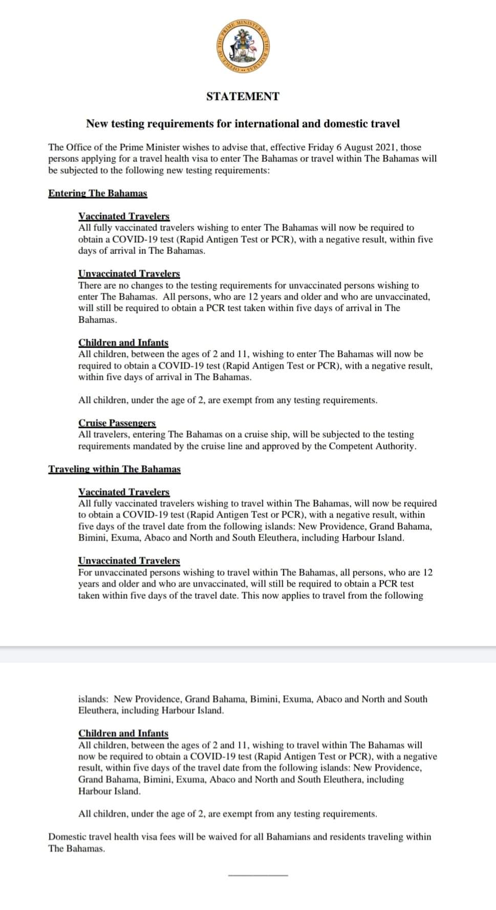 As of Friday, vaccinated travelers entering The Bahamas or travelling within The Bahamas will be