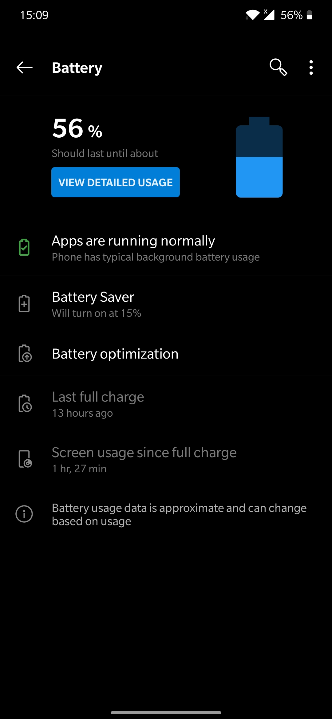 Battery life is really bad for me on Android 10 with full HD and 90