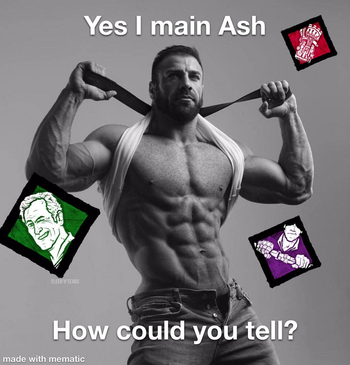 Well of course I main Ash! r/deadbydaylight