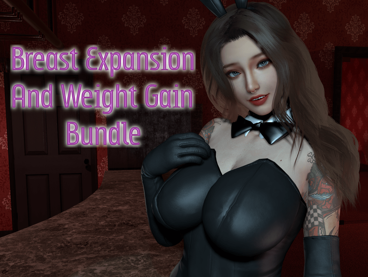 The Breast Expansion and Weight Gain Bundle(7 Free games) r
