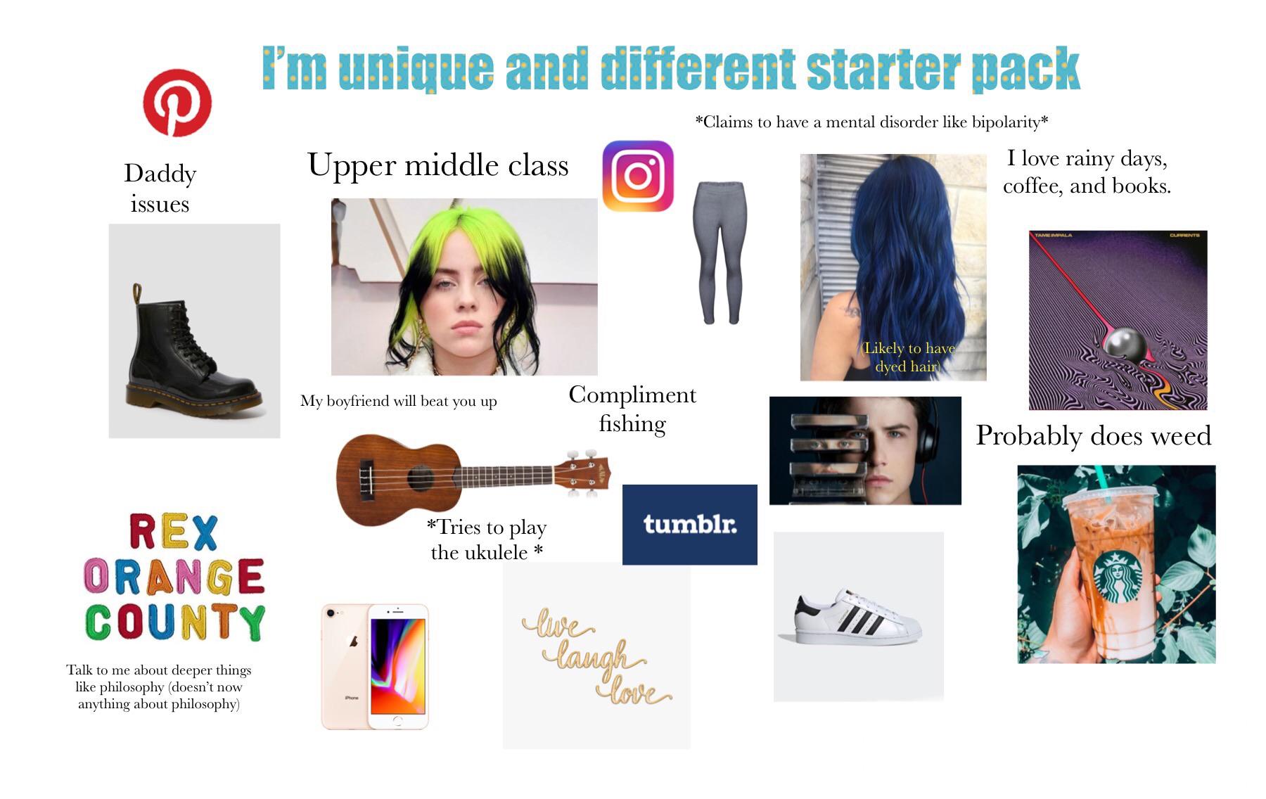 I’m unique and different starter pack r/starterpacks