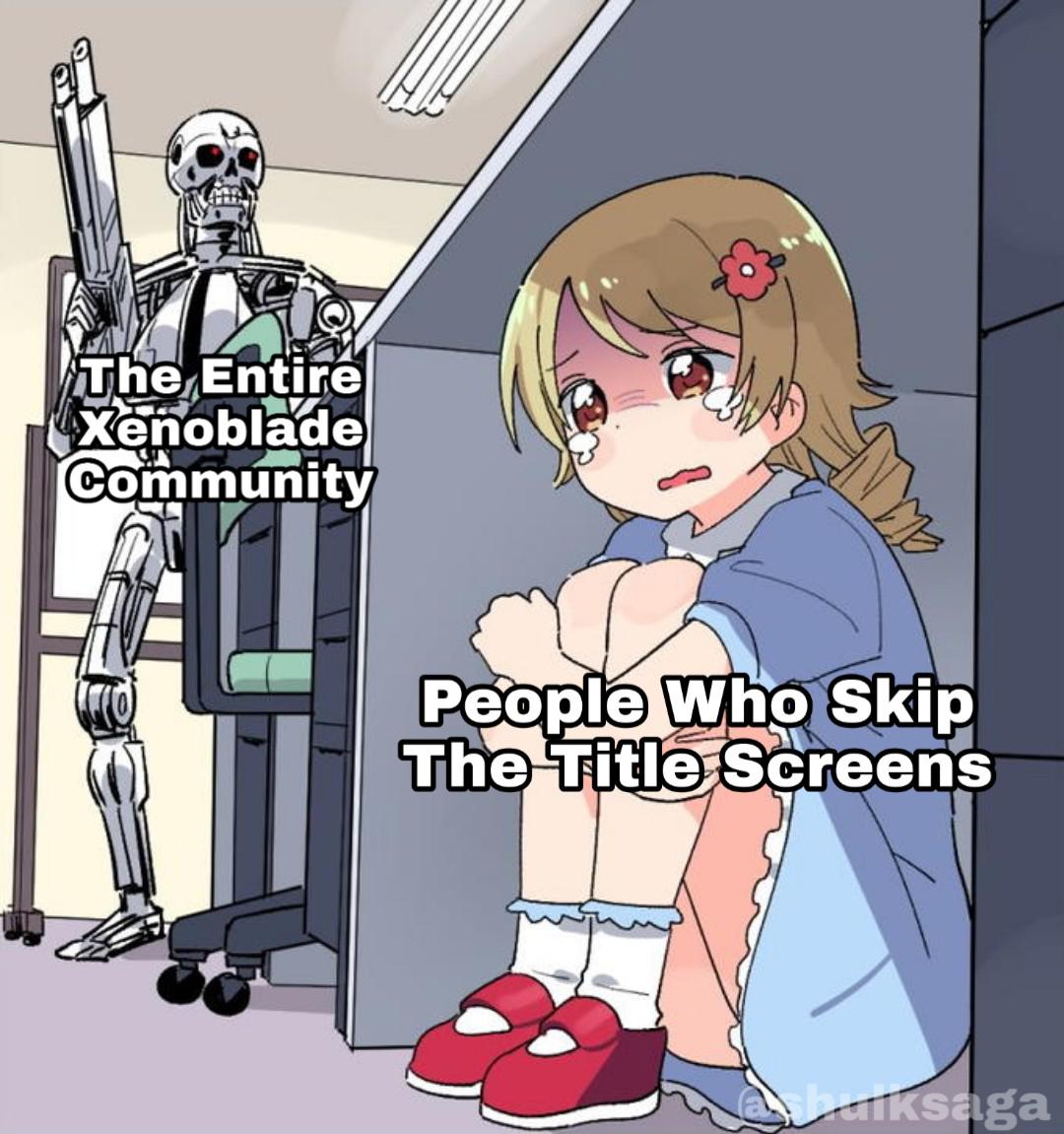 Warning You are not safe r/Xenoblade_Chronicles