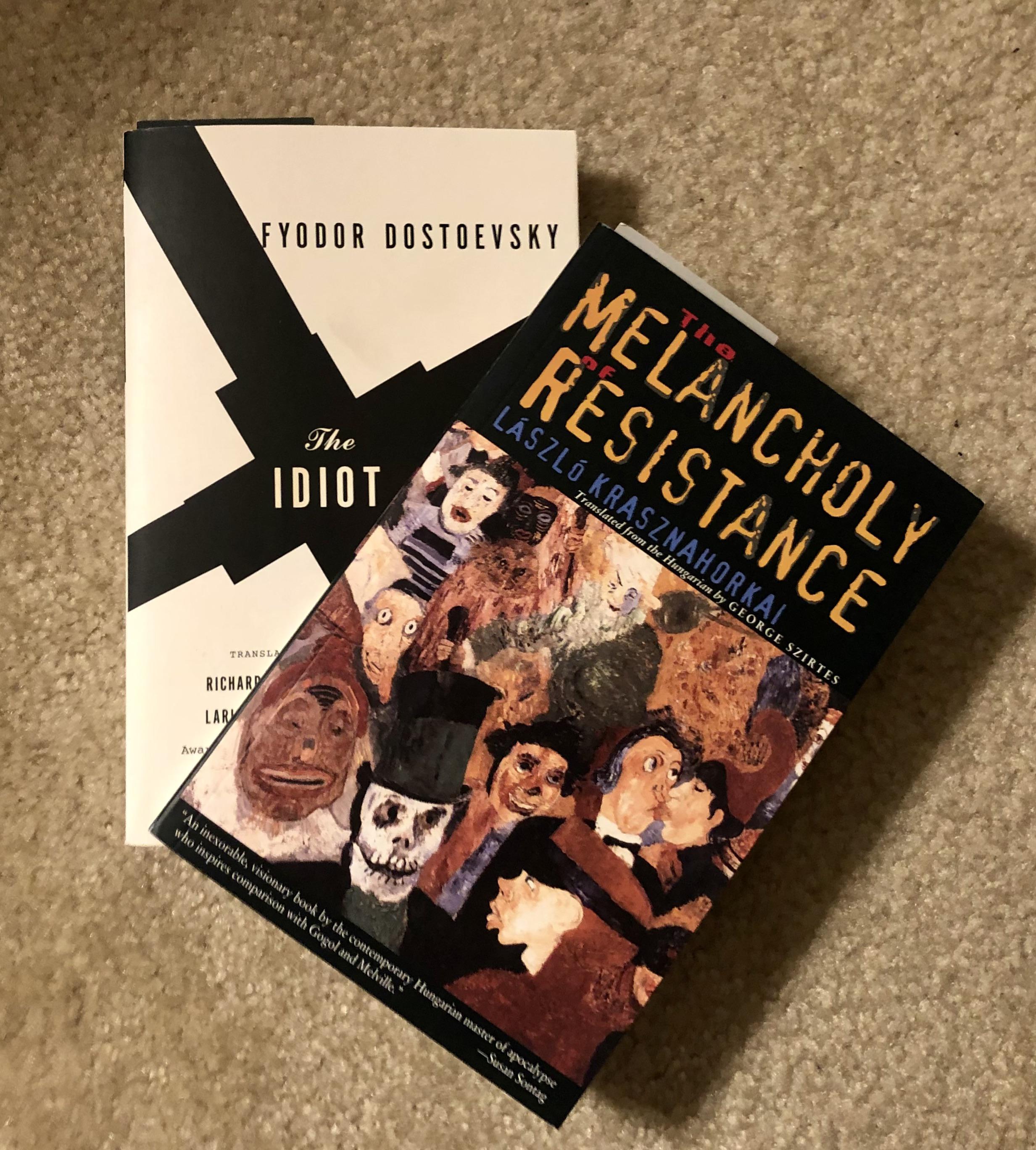 My Current Reads 📚 The Idiot Fyodor Dostoevsky, The Melancholy of