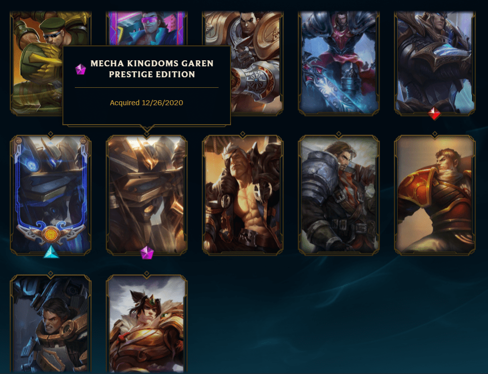 Was sad when I found out there was a prestige Garen skin I had missed