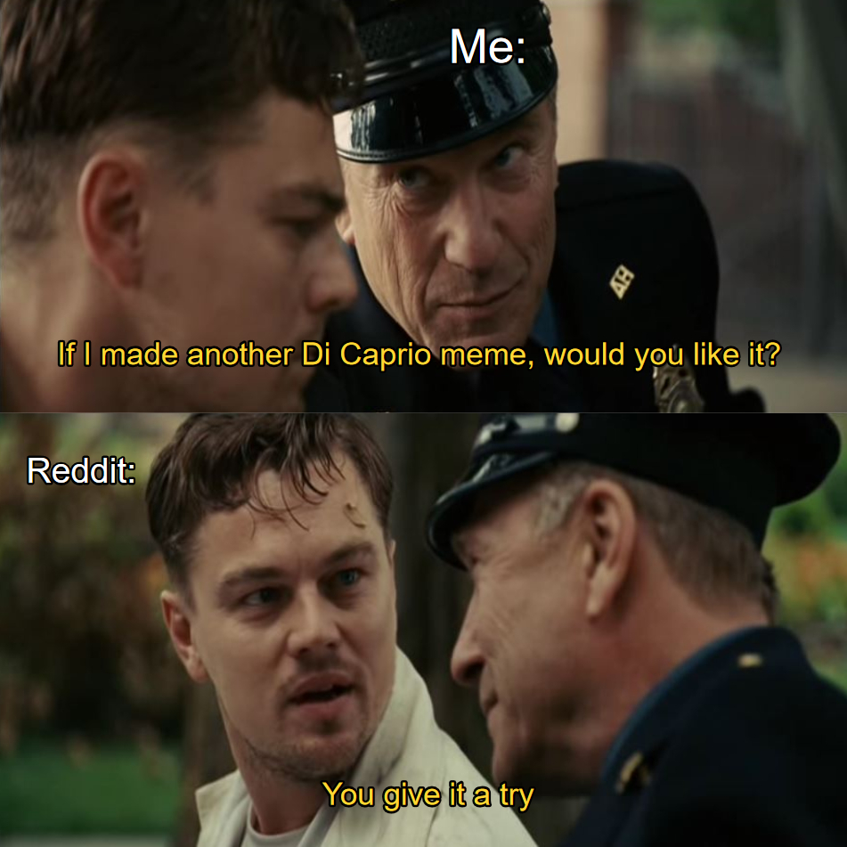 Shutter Island is a great movie r/memes