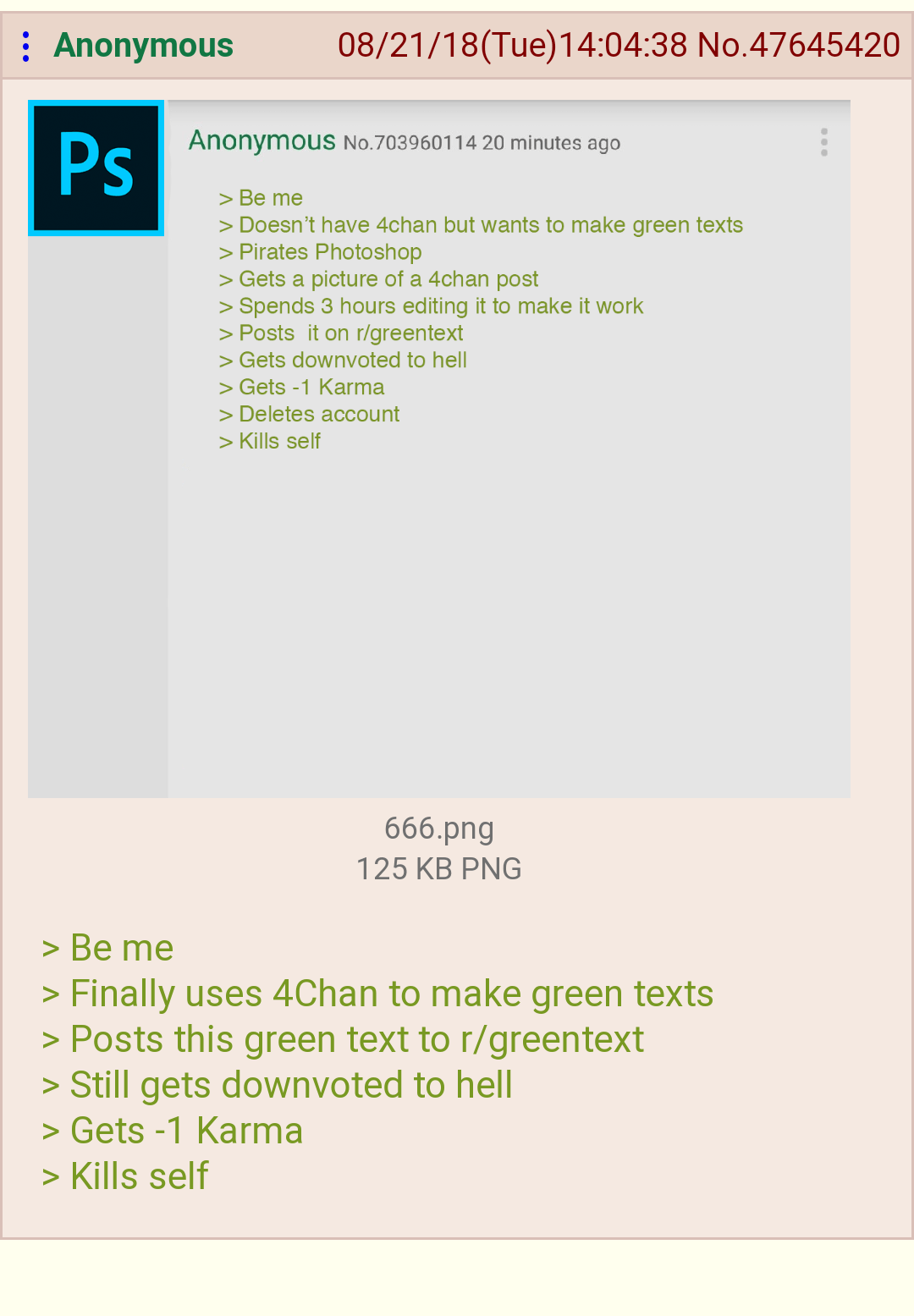 Anon tries making green texts for this subreddit r/greentext