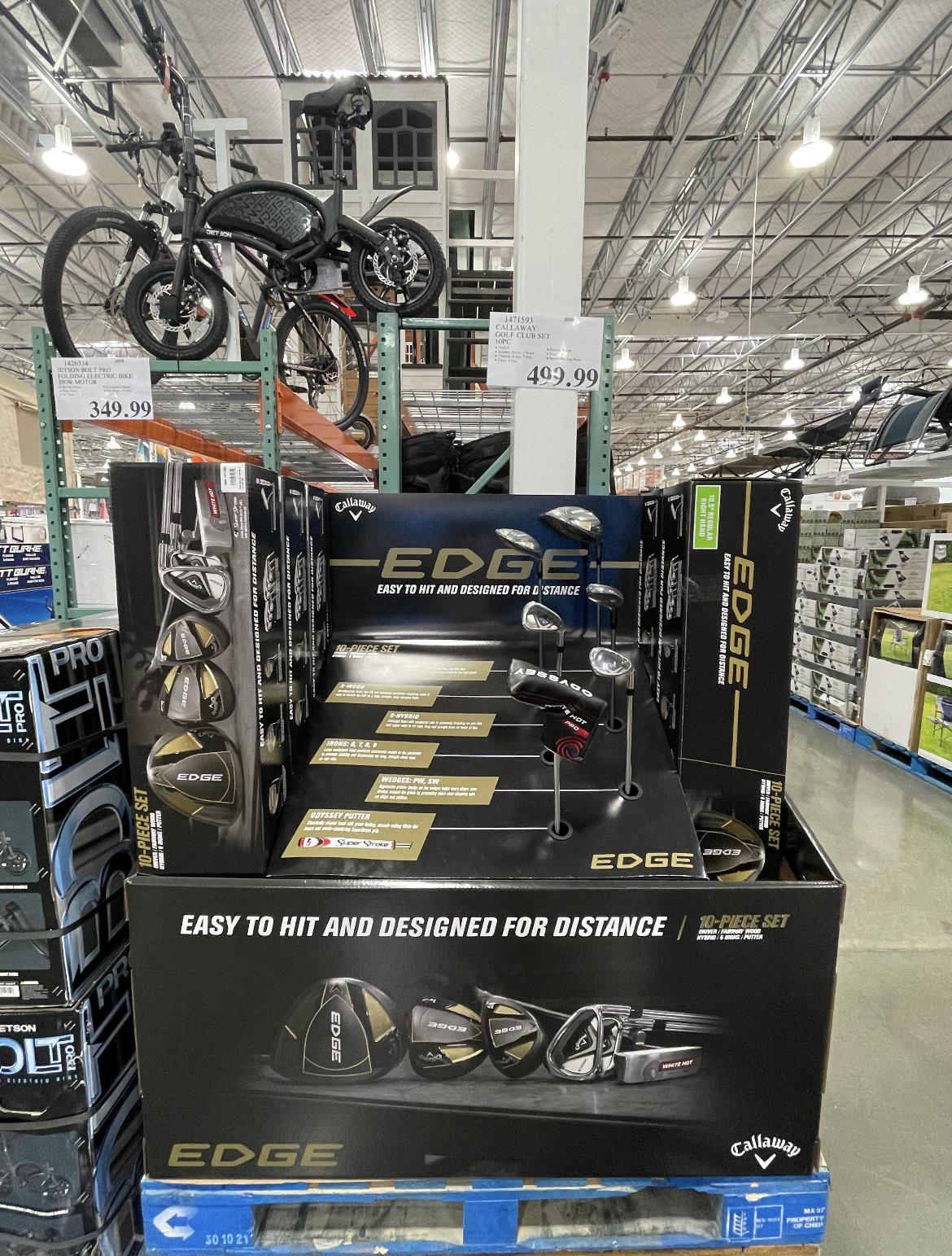 Callaway Edge Golf Clubs, whole set for 499 (A steal of a deal). For golfers it’s like spotting