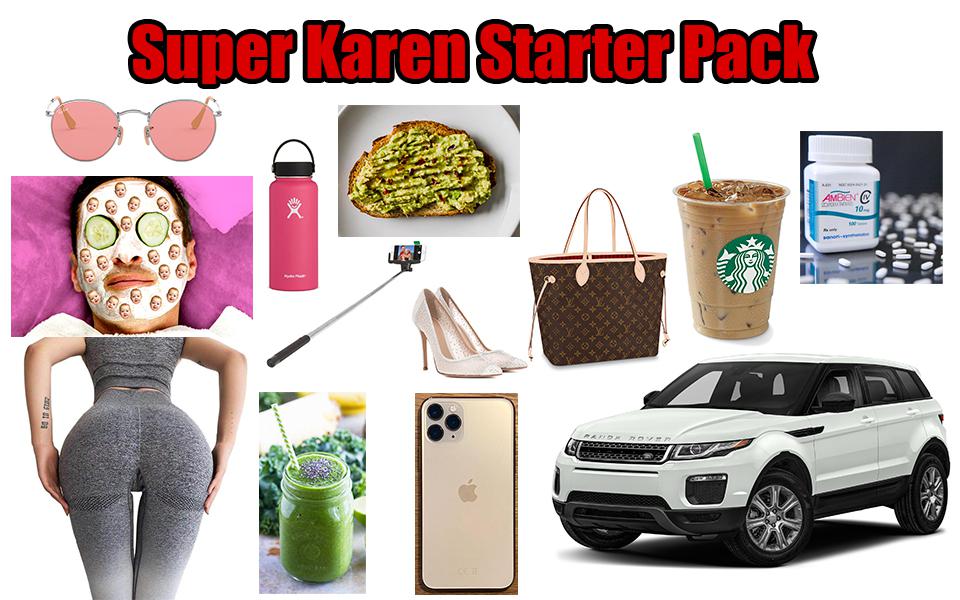 Super Karen Starter Pack r/starterpacks