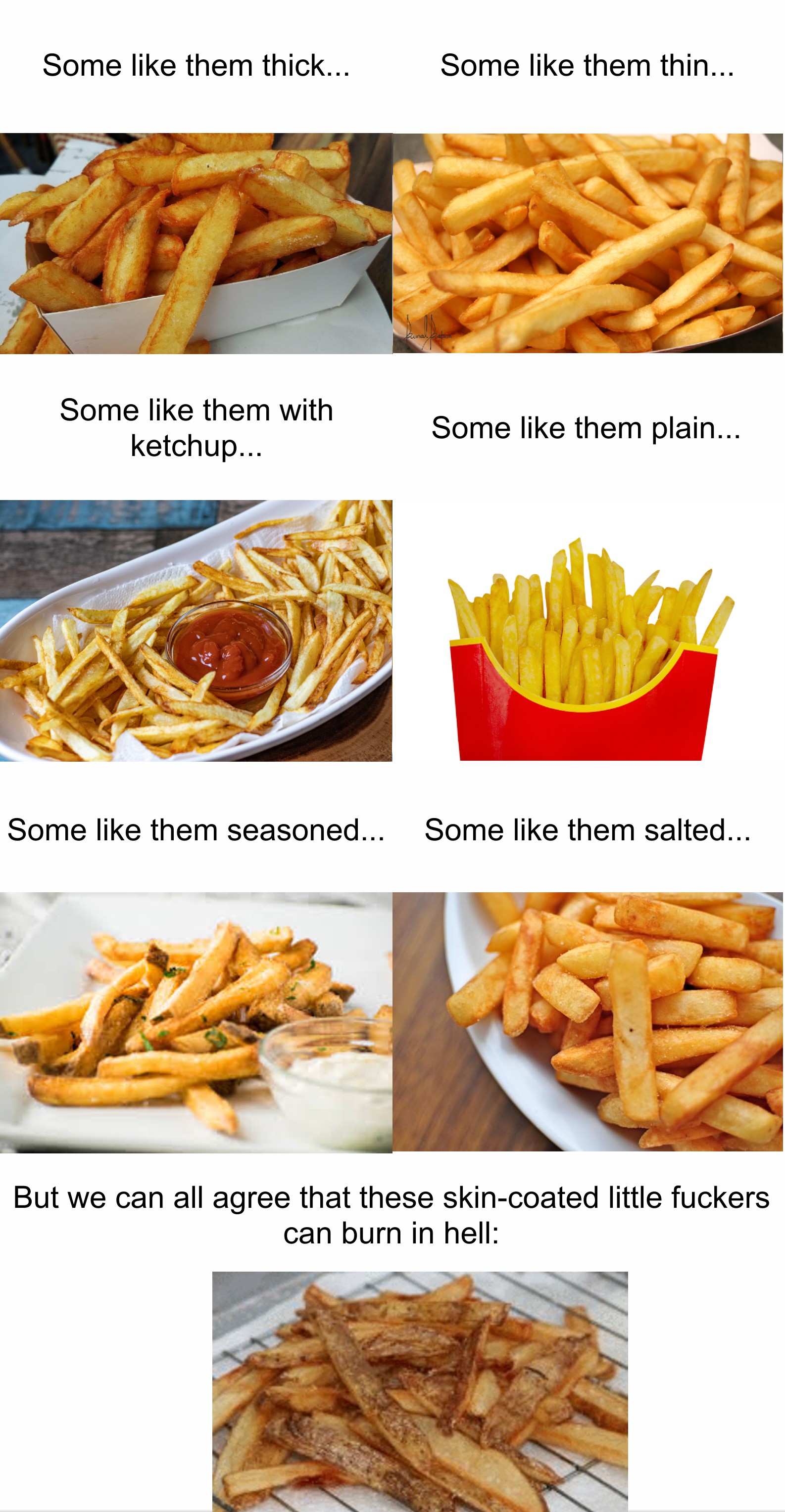 An ode to French Fries r/memes