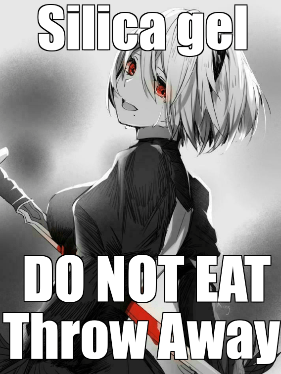 2B ate silica gel r/okbuddyyorha