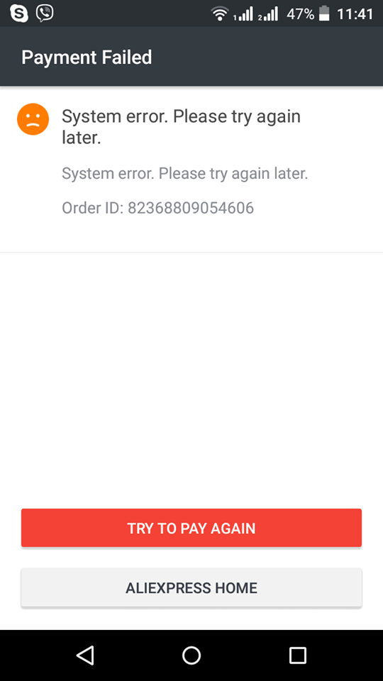 Aliexpress Payment Failed "System Error. Please try again later" r