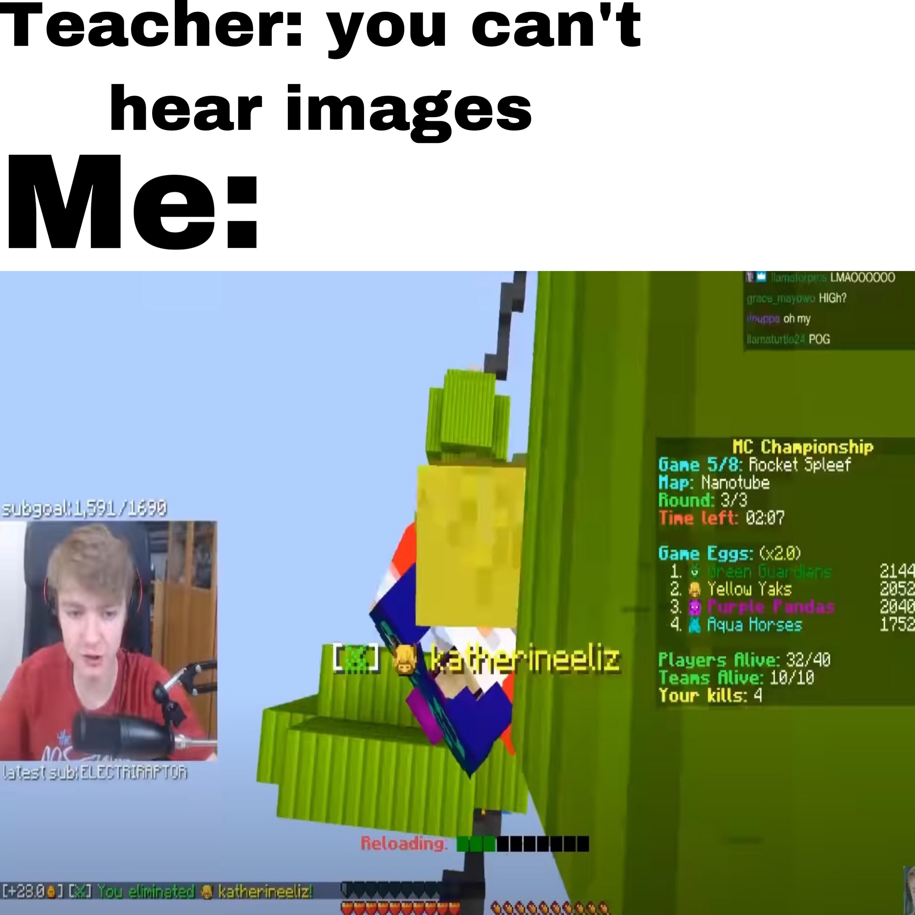 That is where you are wrong, teacher tommyinnit