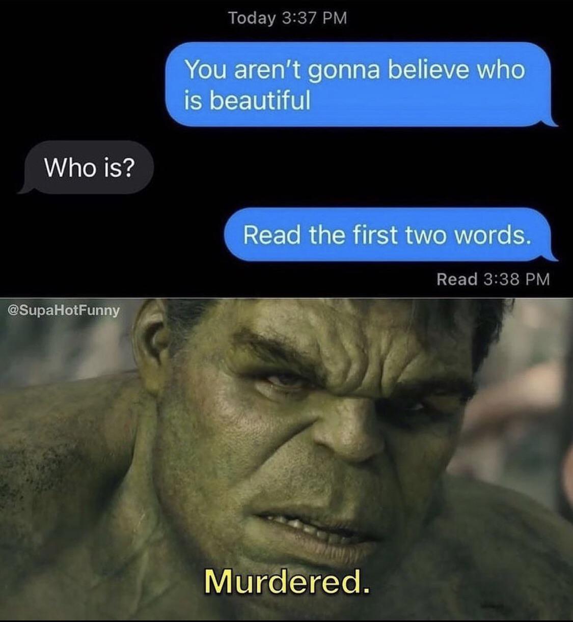 Why do the reactions always have to ruin it