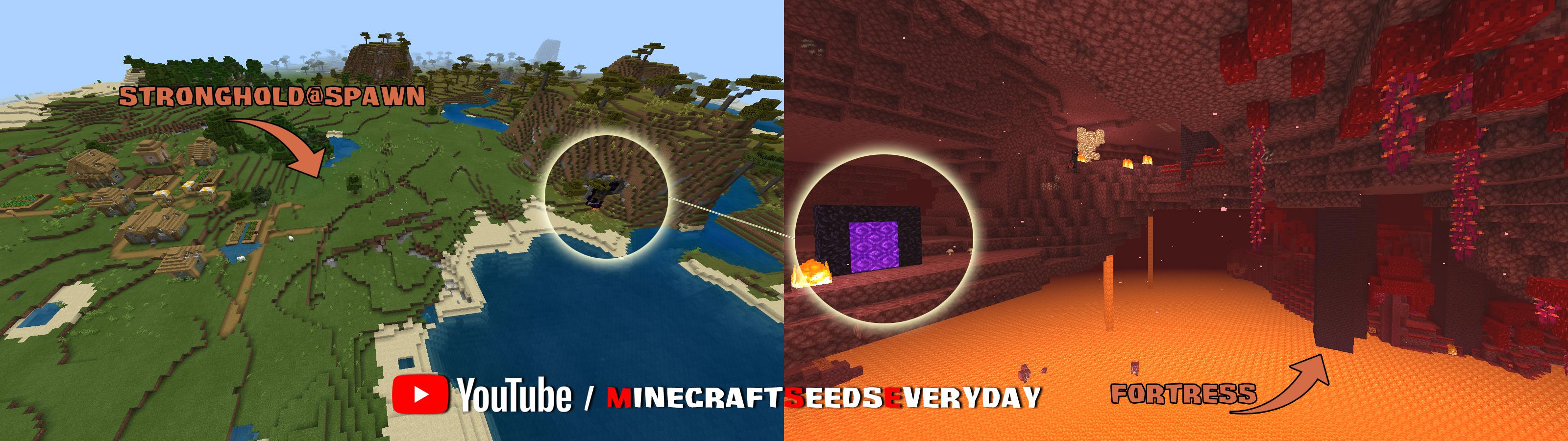 Spawn in a zombie village with stronghold under and big ruined portal