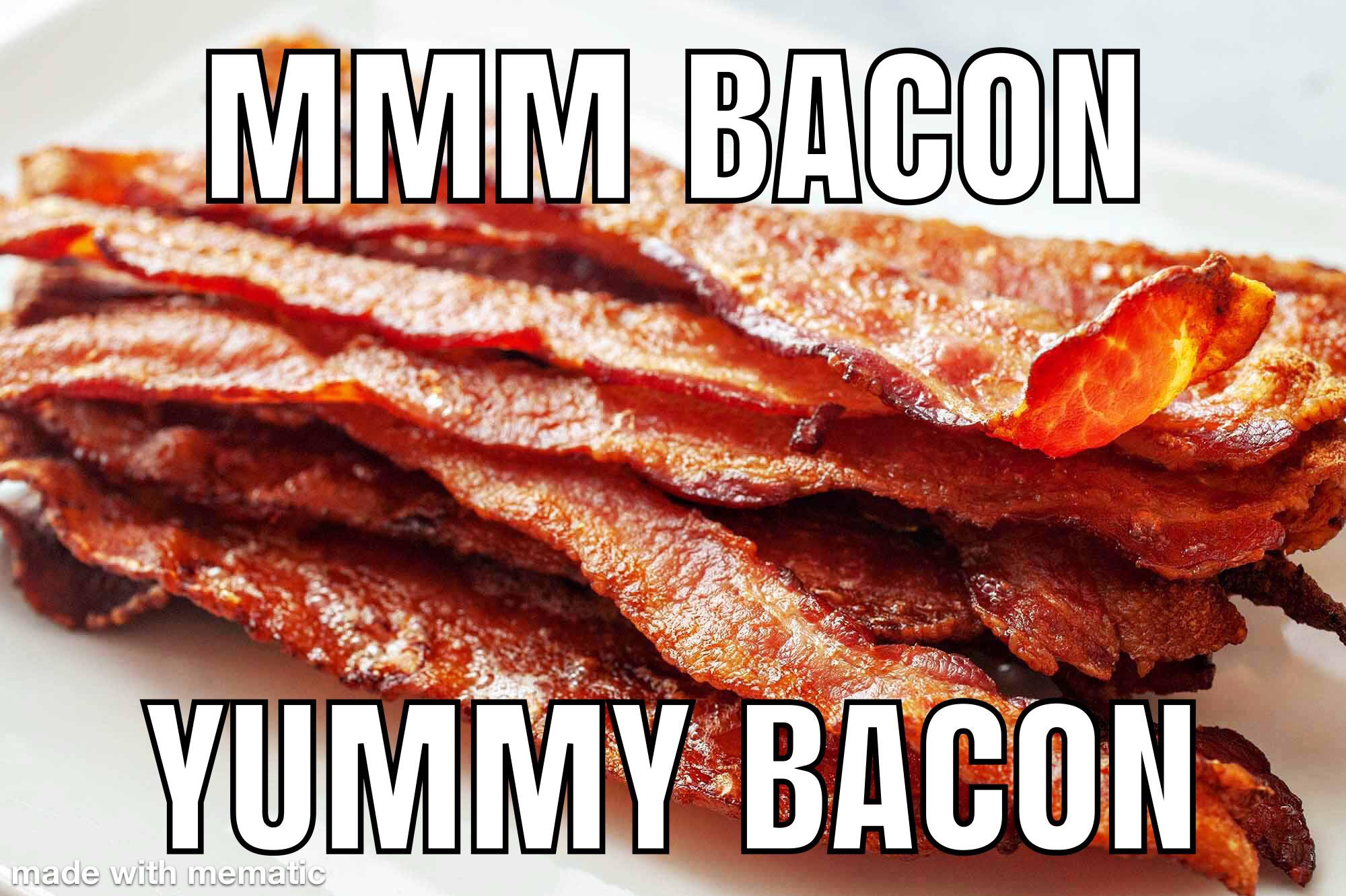 Yummy bacon r/Bacon