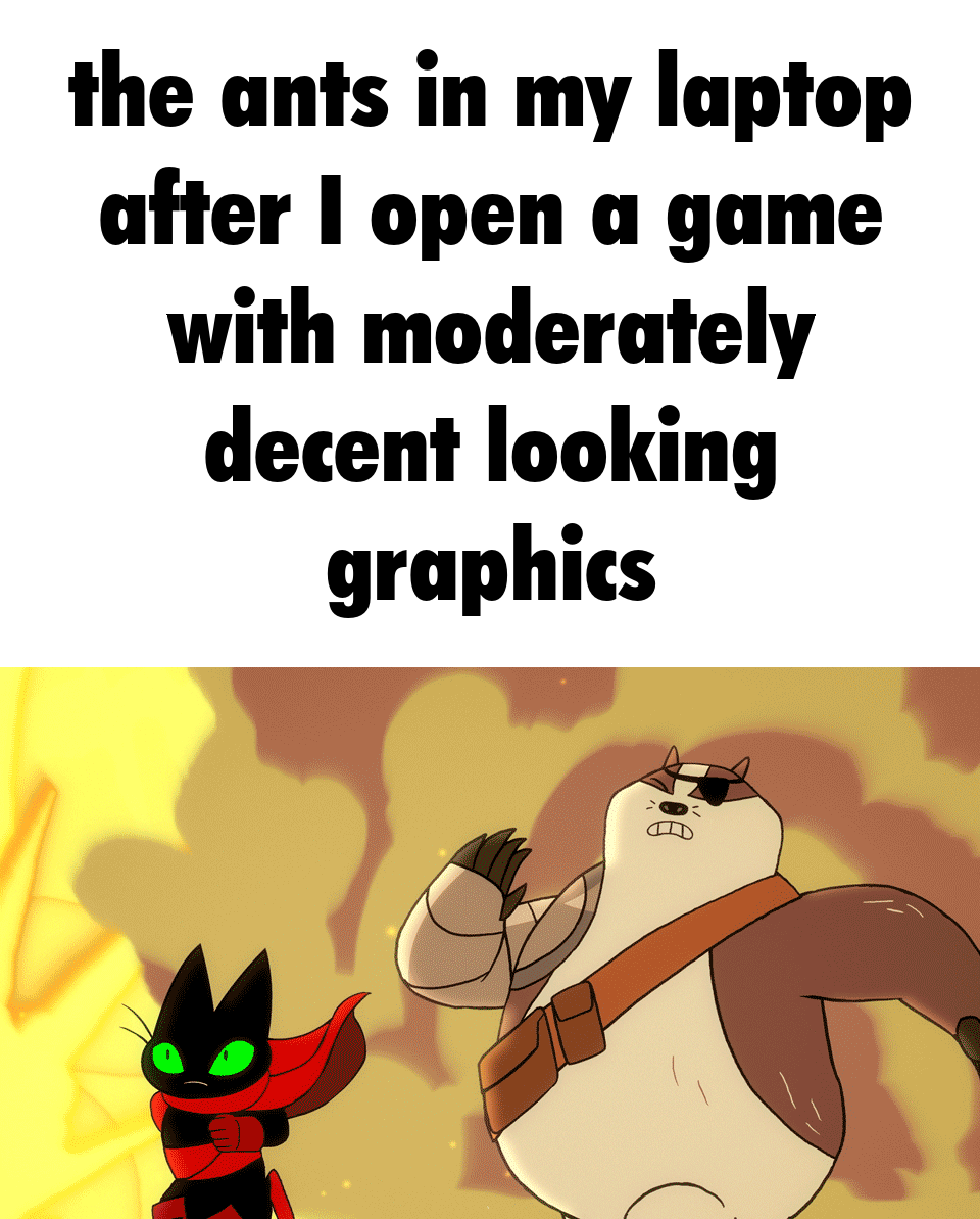 nah man my decade old laptop still works man it runs a little slow but