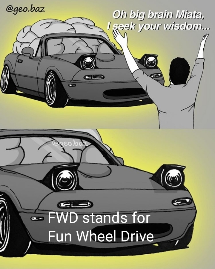 I have a FWD and this is the most fun car i have driven yet r/carmemes