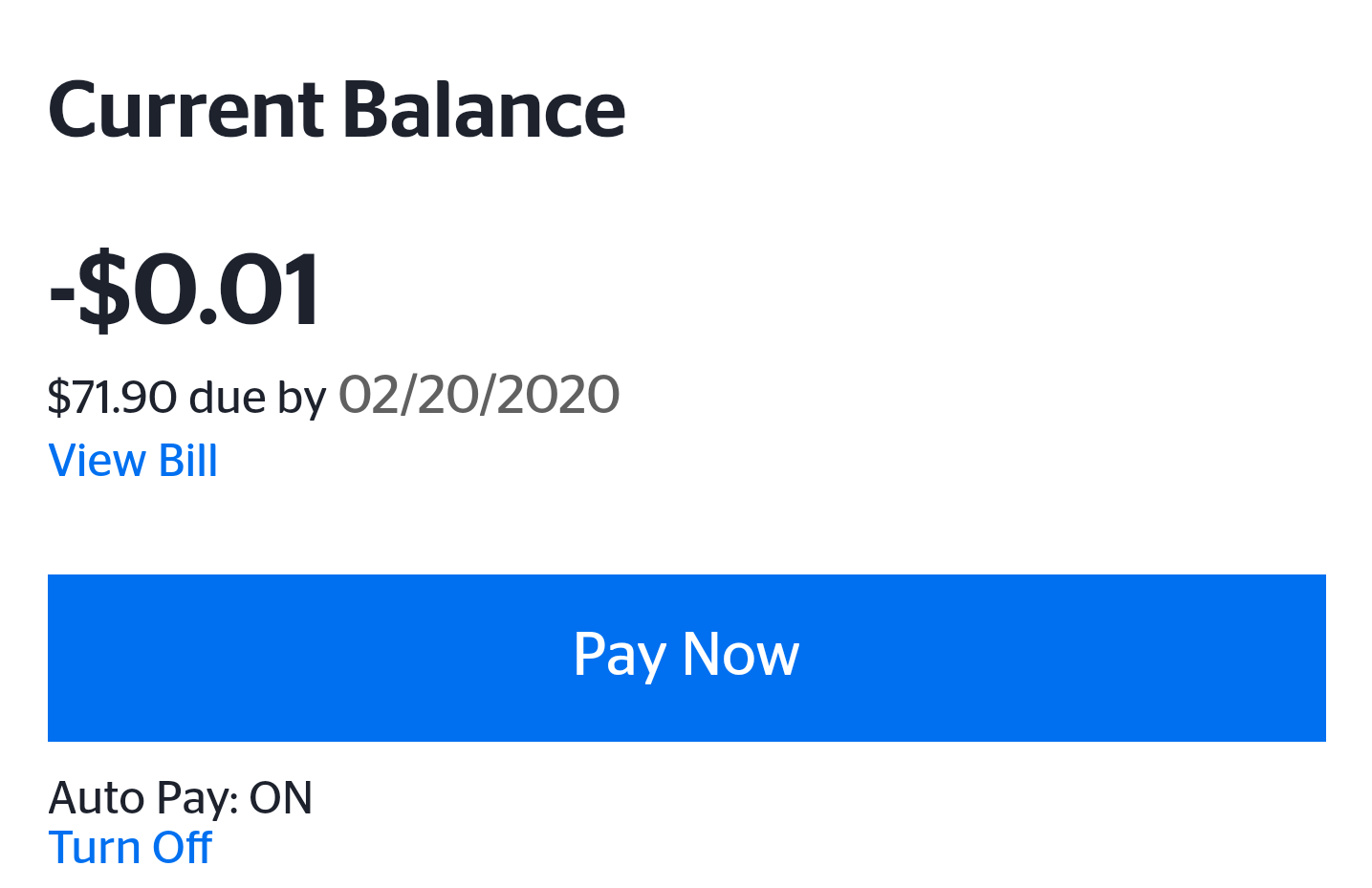 Paid my bill early, negative balance and bill still due? (71.91 taken