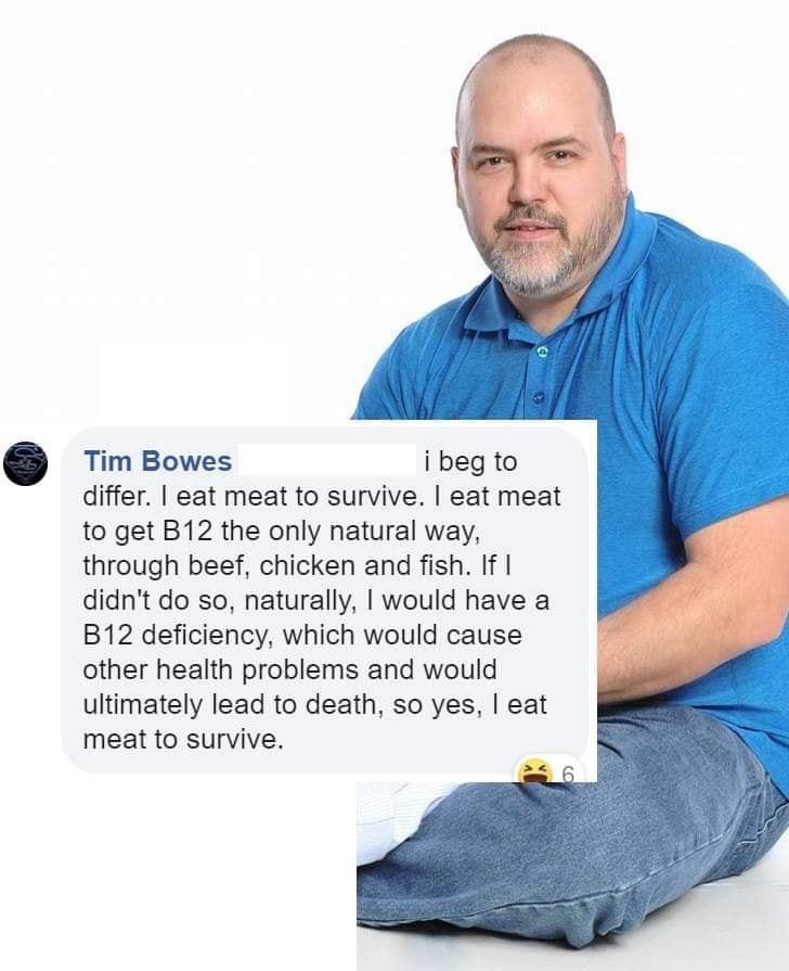 I eat meat to survive r/LateStageCarnism